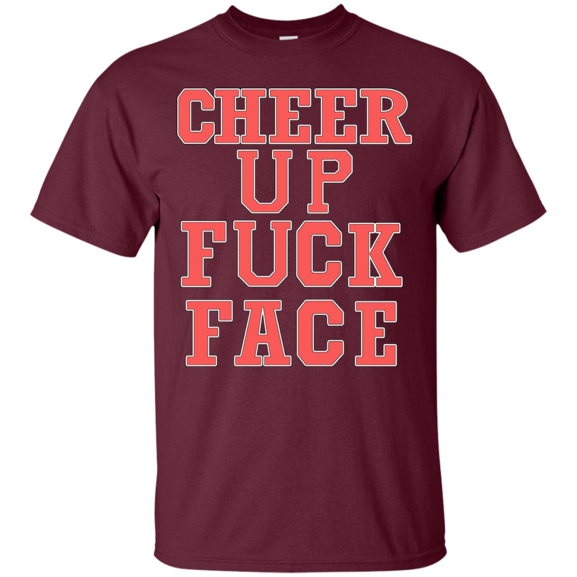 Cheer Up Face Shirt Maroon