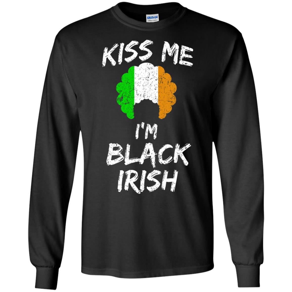 Kiss Me I_m Black Irish Funny St Patrick_s Day T-shirt Black