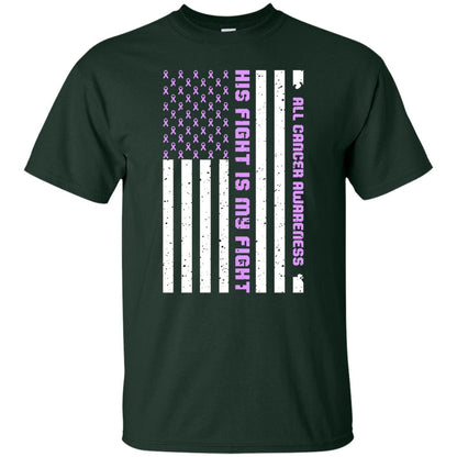 All Cancer Awareness His Fight Is My Fight Lavender Ribbon Stars Flag Of Usa Shirt Forest