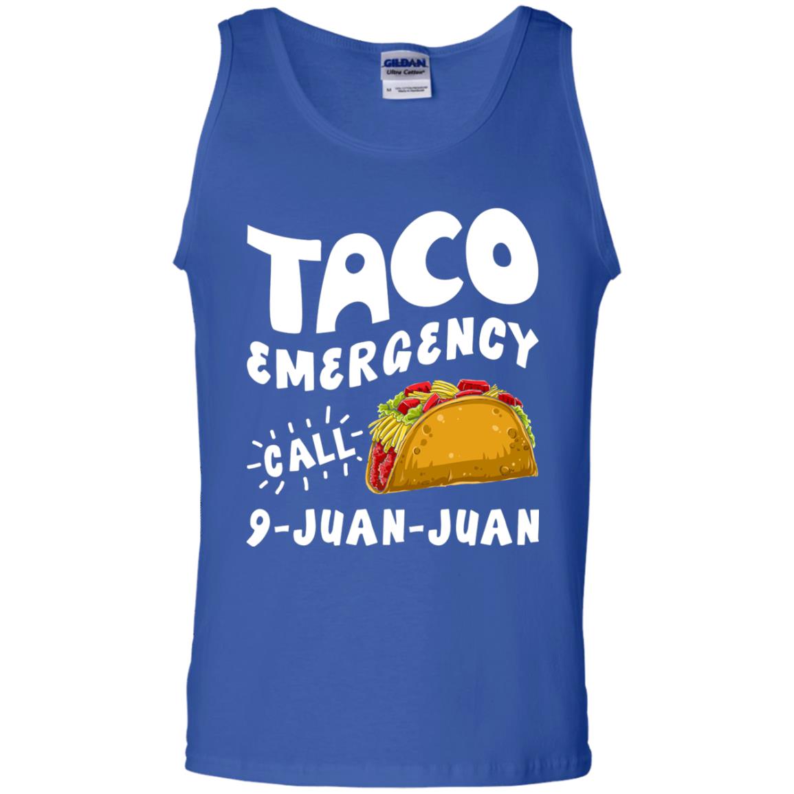 Emergency Call 9 Juan Juan Taco Cinco De Mayo Shirt Royal