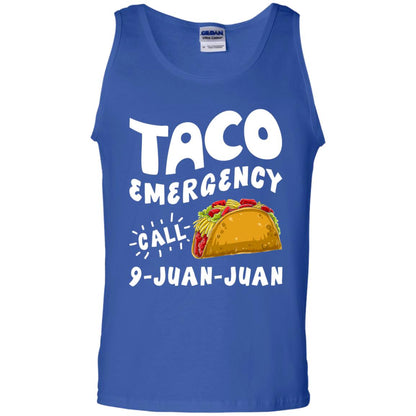 Emergency Call 9 Juan Juan Taco Cinco De Mayo Shirt Royal