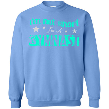 Gymnast T-shirt I_m Not Short I_m A Gymnast Carolina Blue