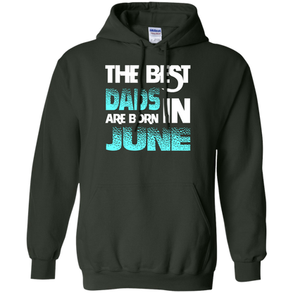 Daddy T-shirt The Best Dads Are Born In June Forest Green