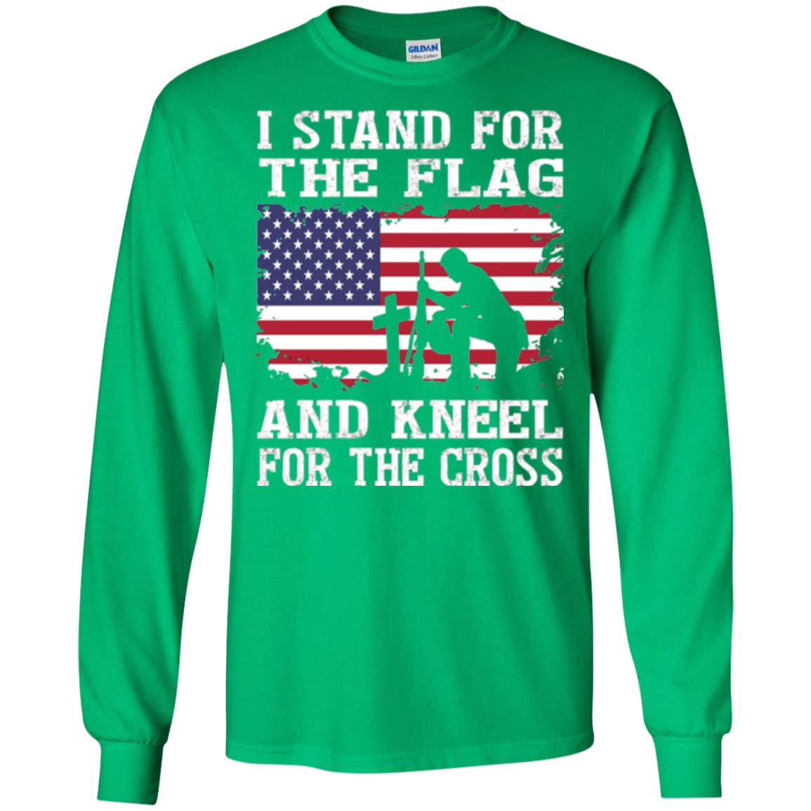 Miiitary T-shirt Stand For The Flag And Kneel For The Cross Irish Green