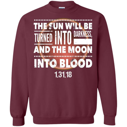 Blood Moon Total Lunar Eclipse T-shirt The Sun Will Be Turned Into Darkness Maroon
