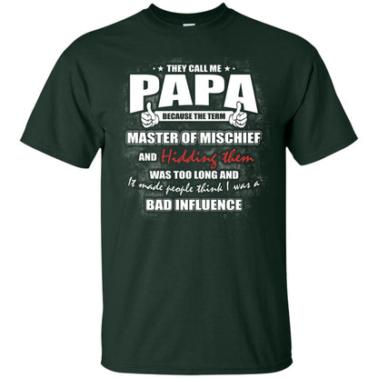 They Call Me Papa Because Master Of Mischief And Hiding Them Was Too Long And It Made People Think I Was A Bad Influence Forest
