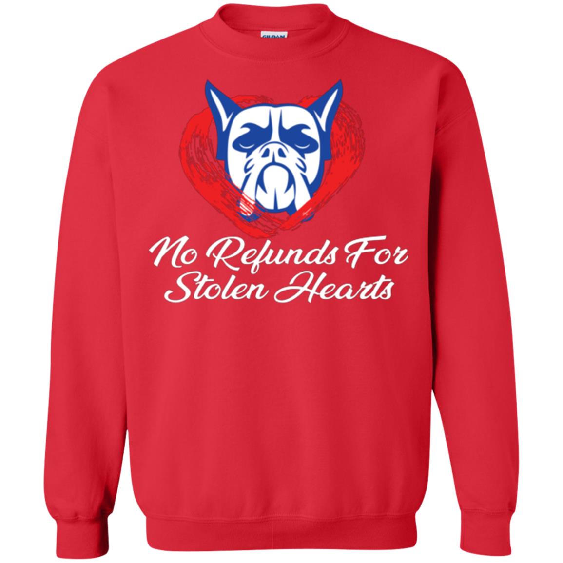 Dog Lover T-shirt No Refunds For Stolen Hearts Red