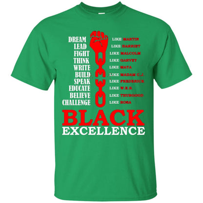 Black Excellence Black Af Proud African American T-shirt Irish Green