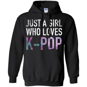 K-pop Fan T-shirt Just A Girl Who Loves K-pop