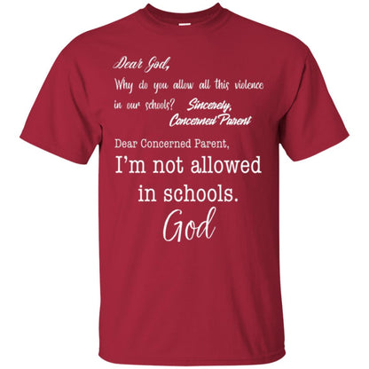 Dear God Why Not Allowed In Schools Christian T-shirt Cardinal