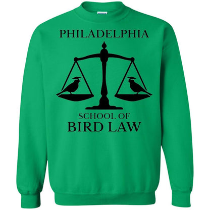 Lawyers T-shirt Philadelphia School Of Bird Law Irish Green