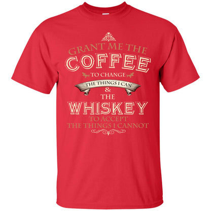 Grant Me The Coffee To Change The Things I Can Shirt Red