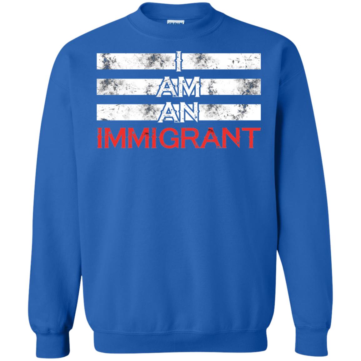 Migrant T-shirt I Am An Immigrant Royal
