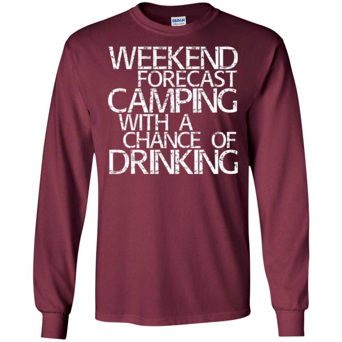 Wine Lovers T-shirt Weekend Forecast Camping Maroon