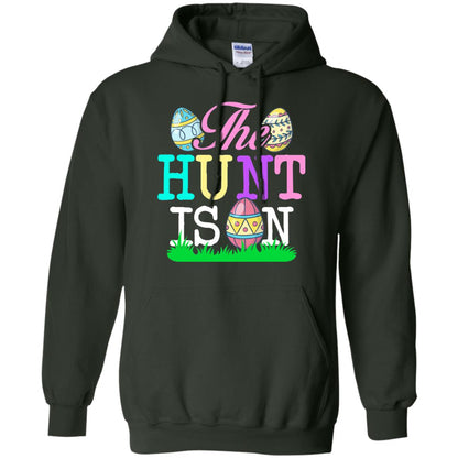 Easter Shirt The Hunt Is On Forest Green