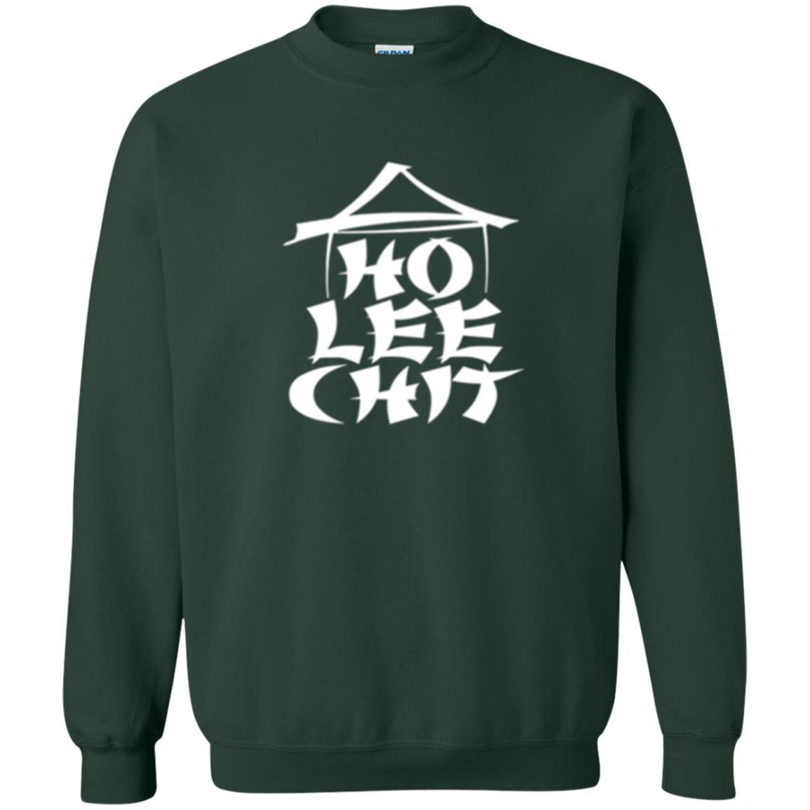 Funny Holy Chinese Words T-shirt Ho Lee Chit Forest Green