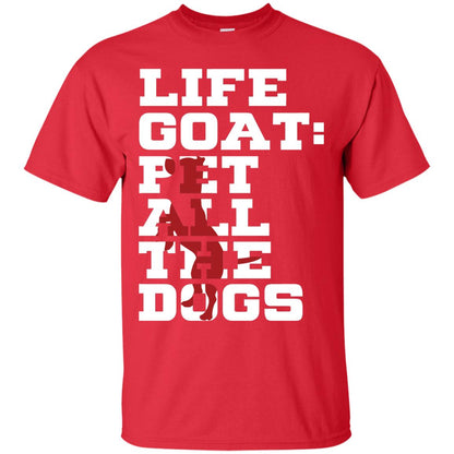 Life Goal Pet All The Dogs Shirt For Dogs Lover Red