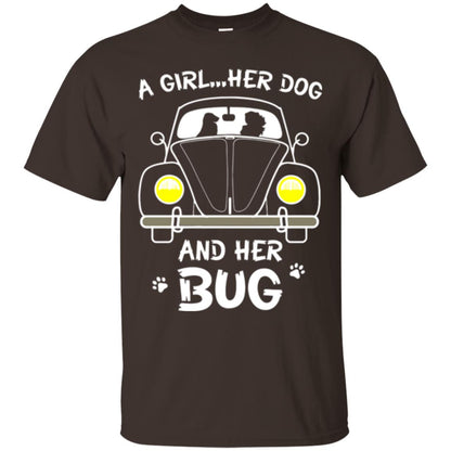 Dog Lover T-shirt A Girl Her Dog And Her Bug