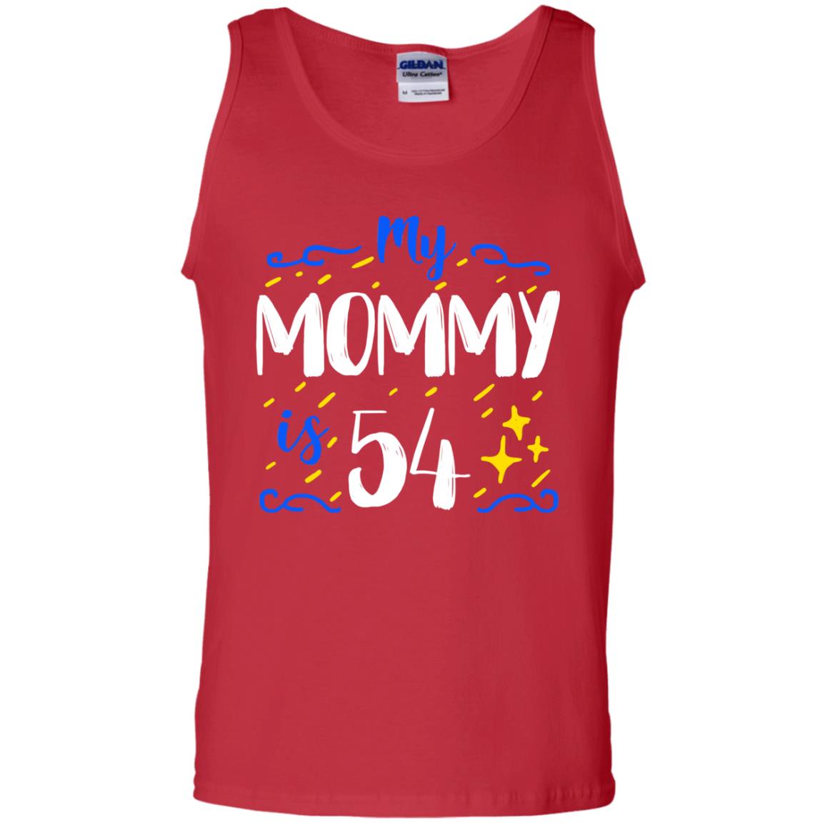 My Mommy Is 54 54th Birthday Mommy Shirt For Sons Or Daughters Red