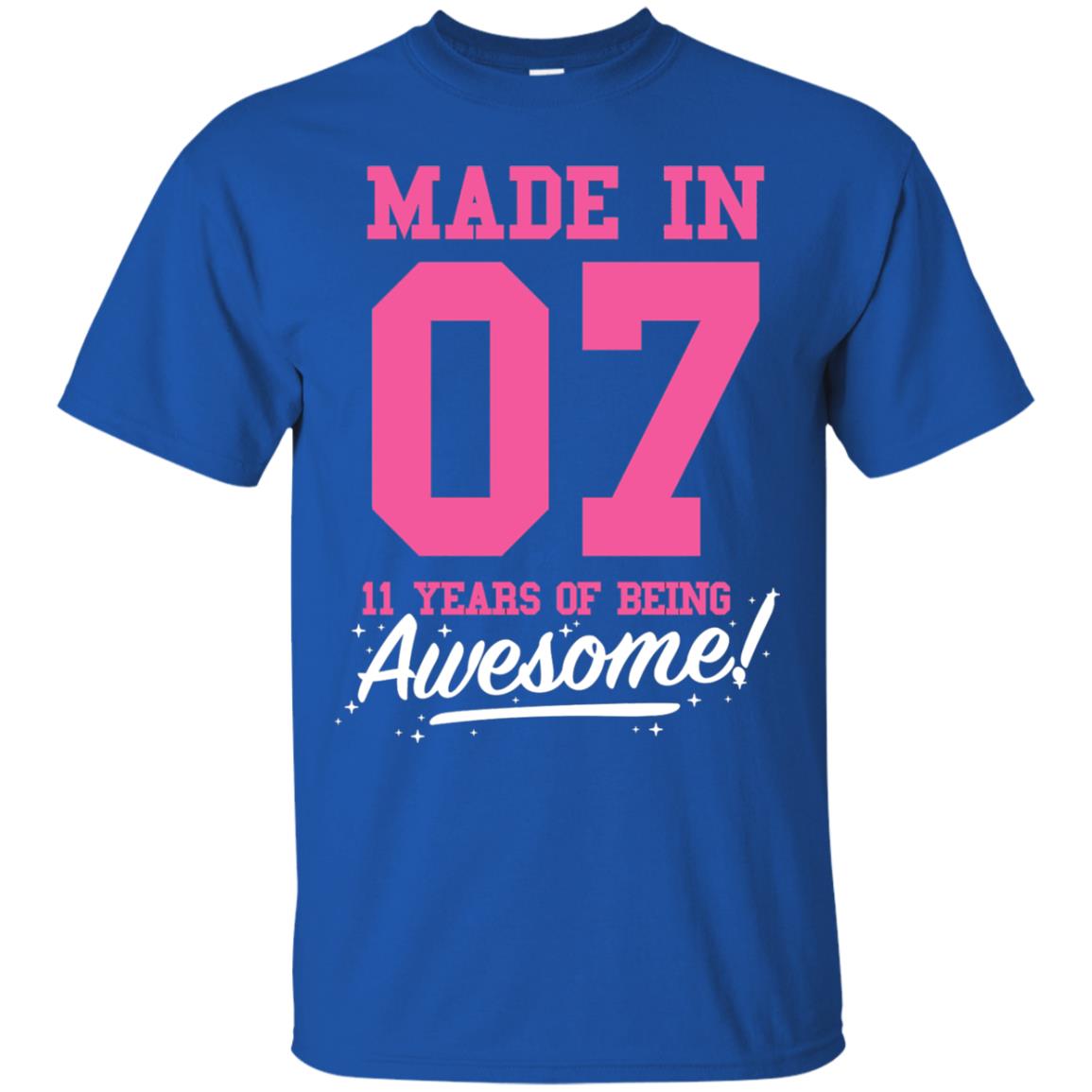 Made In 07 11 Years Of Being Awesome 11th Birthday T-shirt Royal