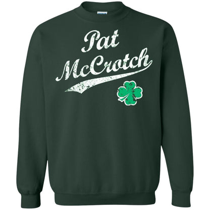 Pat Mccrotch Funny St Patricks Day T-shirt Forest Green