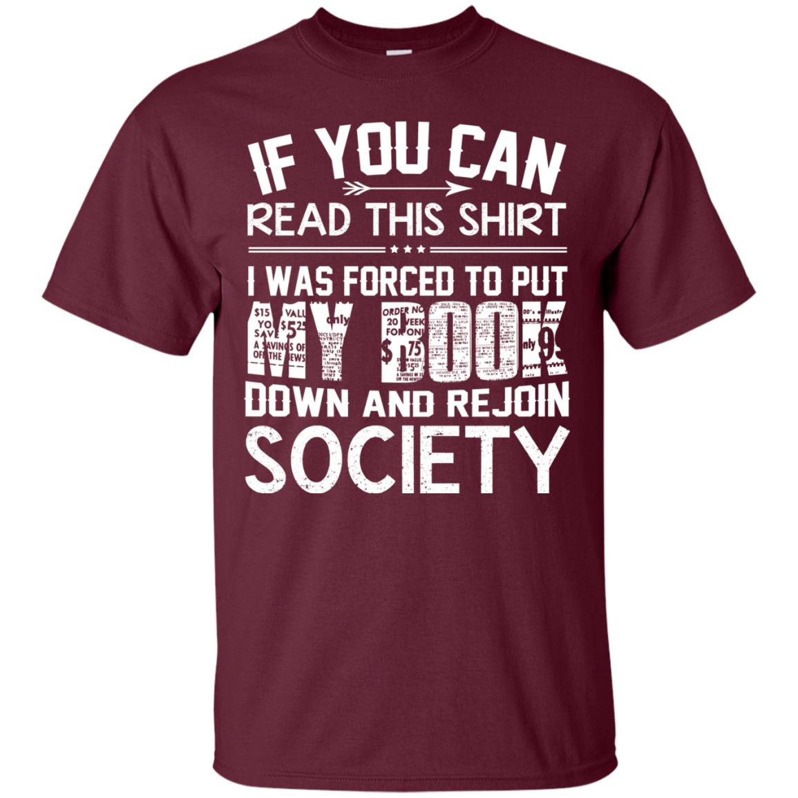 If You Can Read This Shirt Maroon