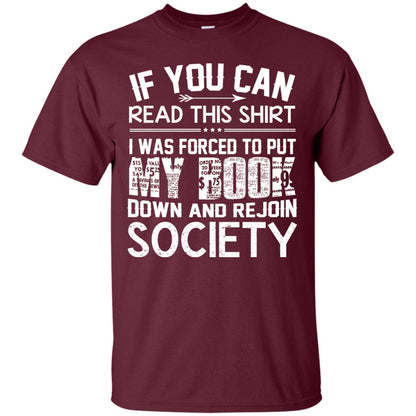 If You Can Read This Shirt Maroon