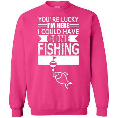 Fishing Lover T-shirt I_m Here I Could Have Gone Fishing Heliconia