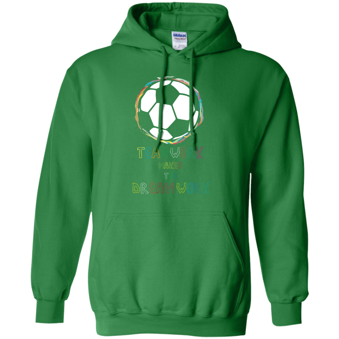 Soccer T-shirt Teamwork Makes The Dreamwork Irish Green