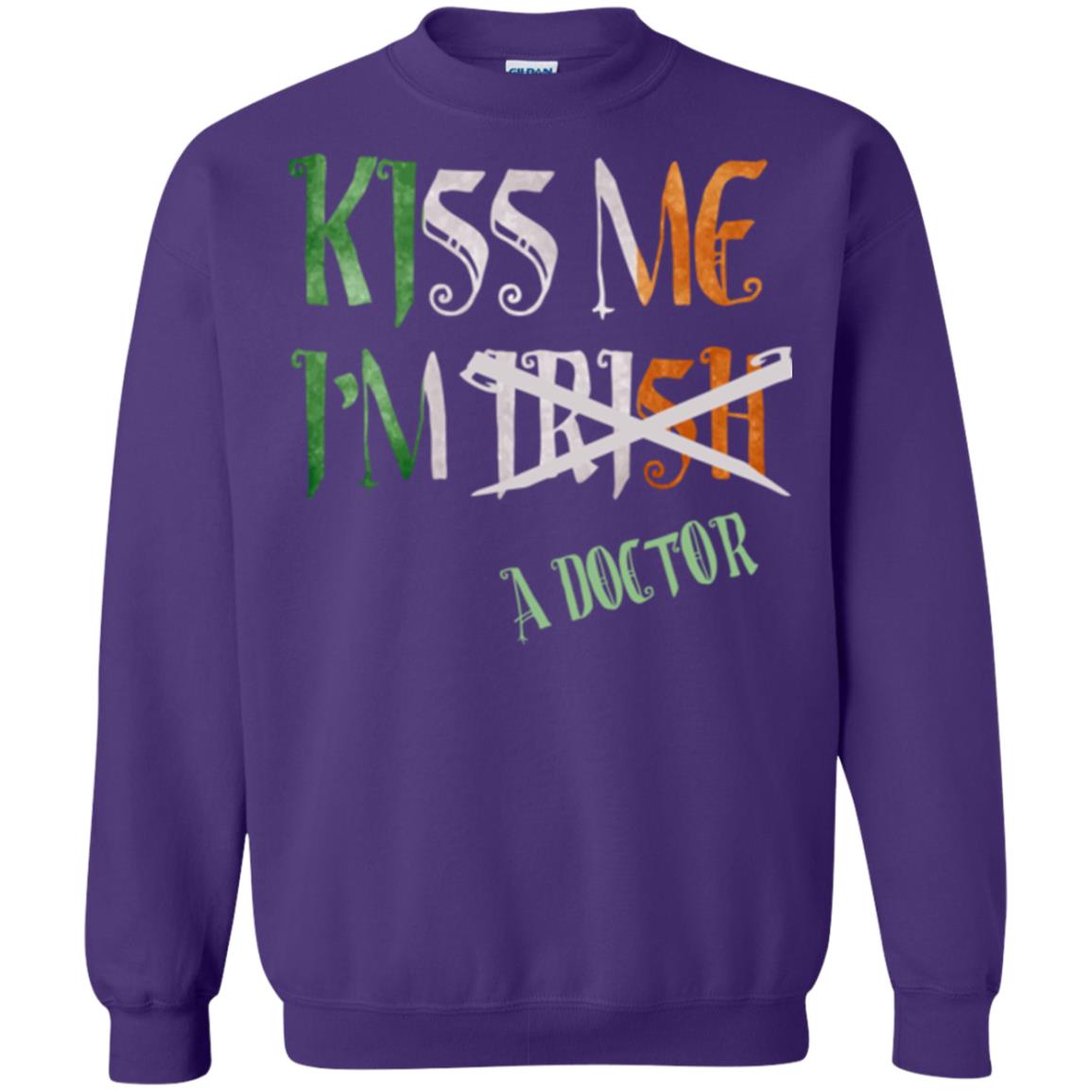 Saint Patrick's Day T-shirt Kiss Me I'm Irish A Doctor Purple
