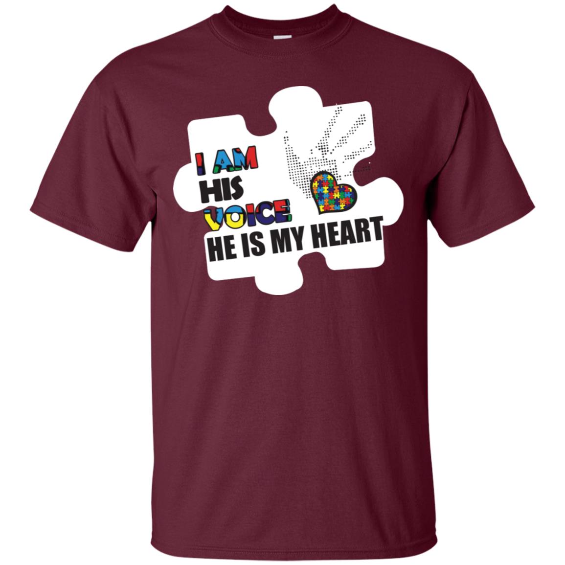I Am His Voice He Is My Heart Autism Awareness Gift Shirt Maroon