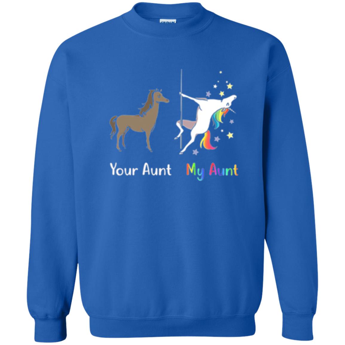 Unicorn T-shirt Your Aunt My Aunt Royal