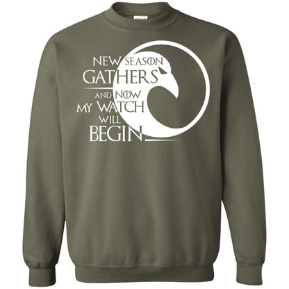 New Season Gathers And Now My Watch Will Begin Game Of Thrones Fan T-shirt Military Green