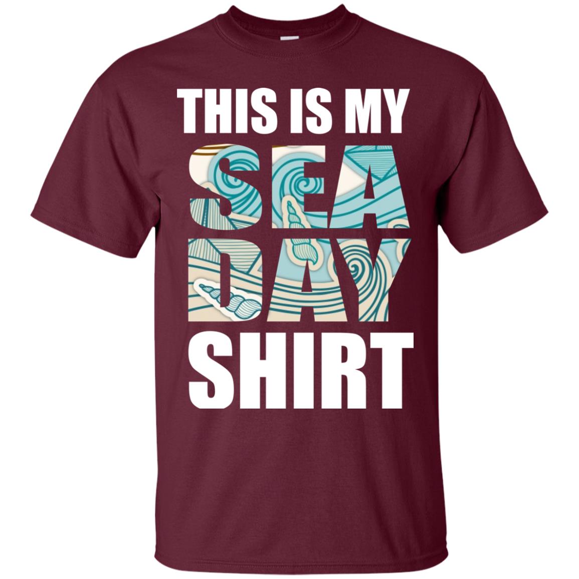 Summer Vacation T-shirt This Is My Sea Day Maroon