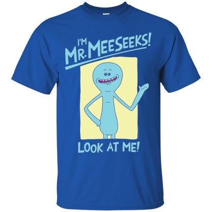 Film T-shirt I'm Mr. Meeseeks Look At Me Royal