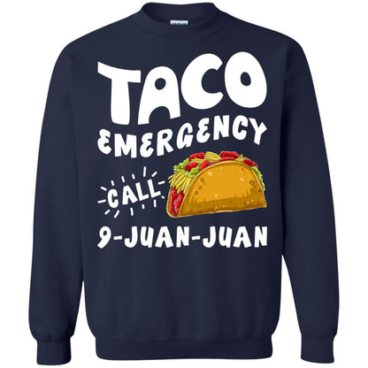 Emergency Call 9 Juan Juan Taco Cinco De Mayo Shirt Navy