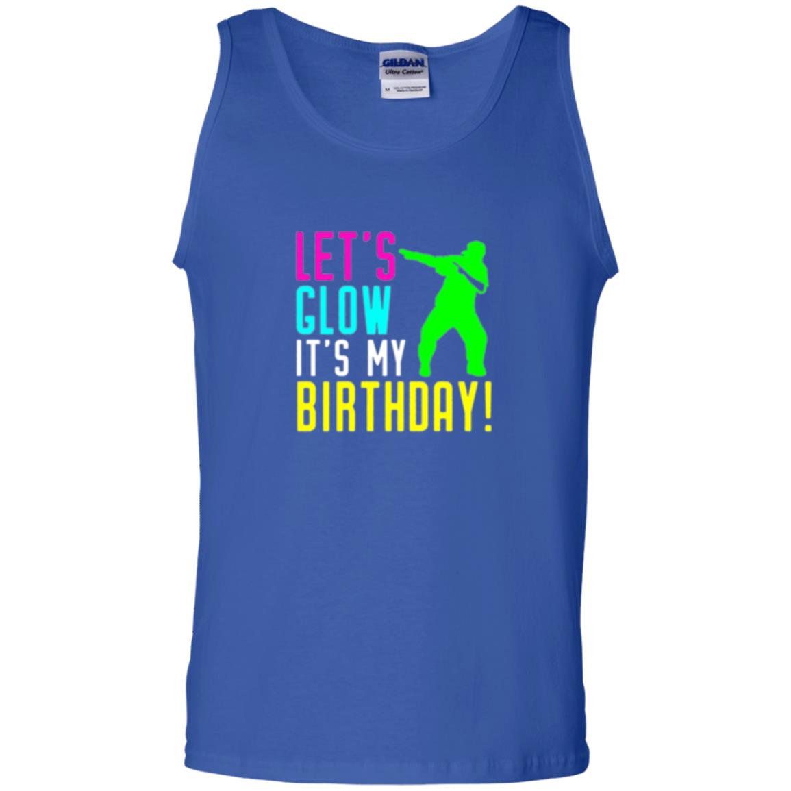 Let_s Glow Party It_s My Birthday T-shirt Royal