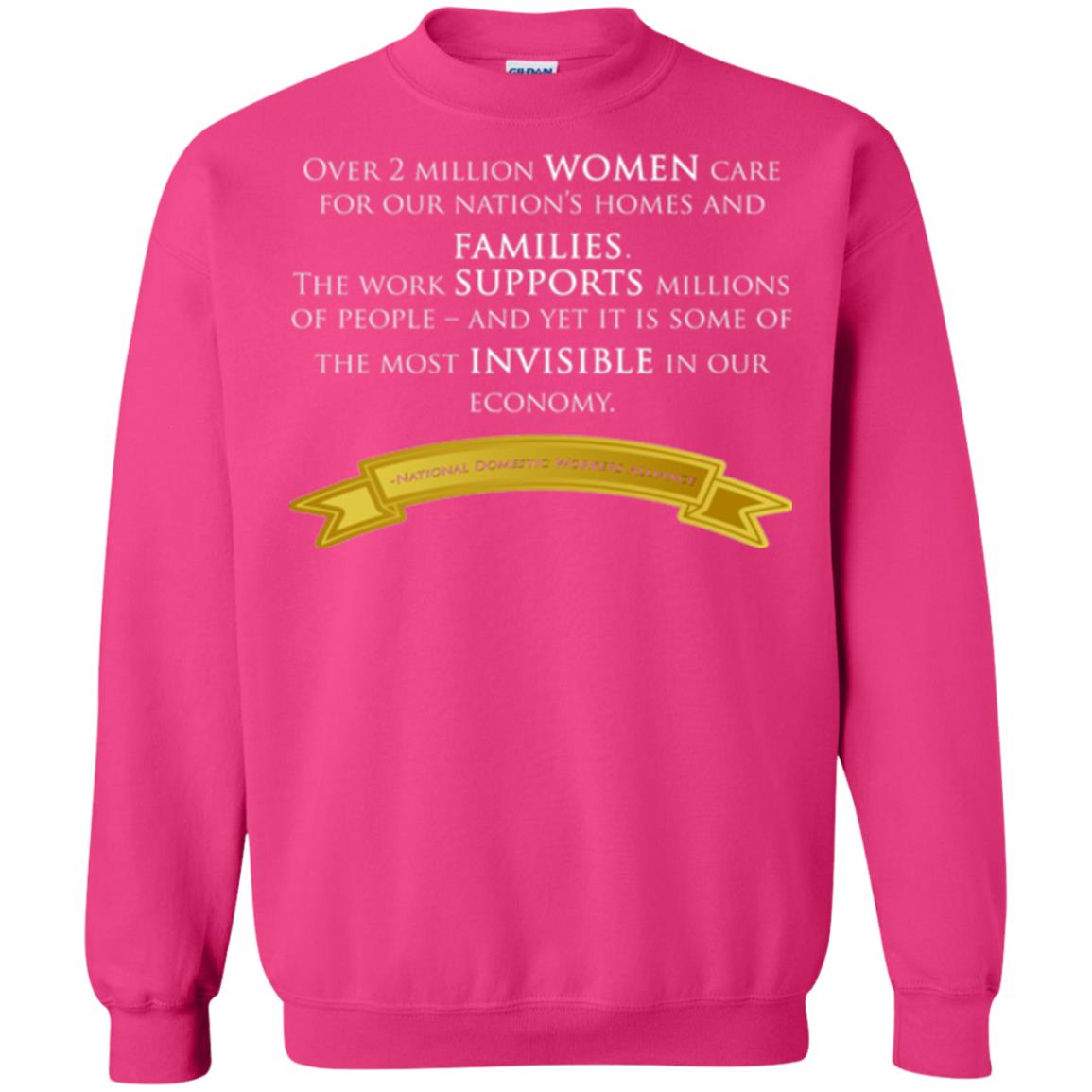 Over 2 Millions Woman Care For Our Nation_s Homes Domestic Workers Saying T-shirt Heliconia