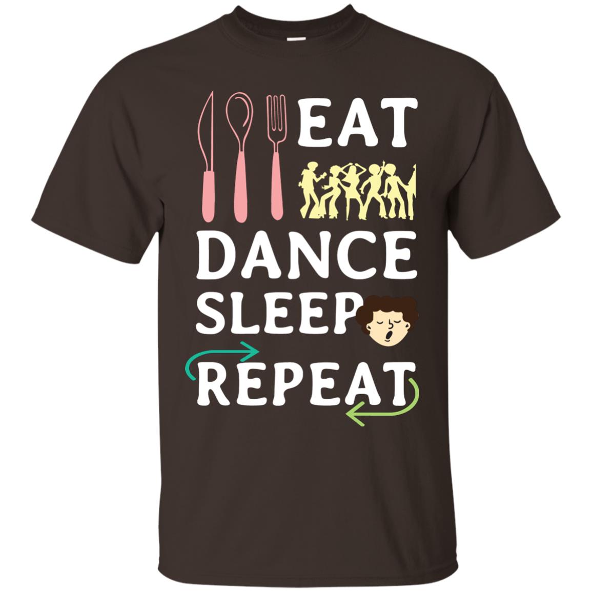 Eat Dance Sleep Repeat Dance Lover Shirt Dark Chocolate