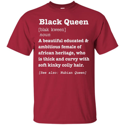 African Pride Melanin Educated T-shirt Black Queen Definition Cardinal