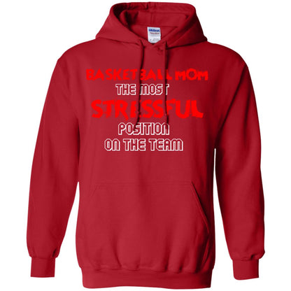 Basketball Mom T-shirt The Most Stressful Position On The Team Red
