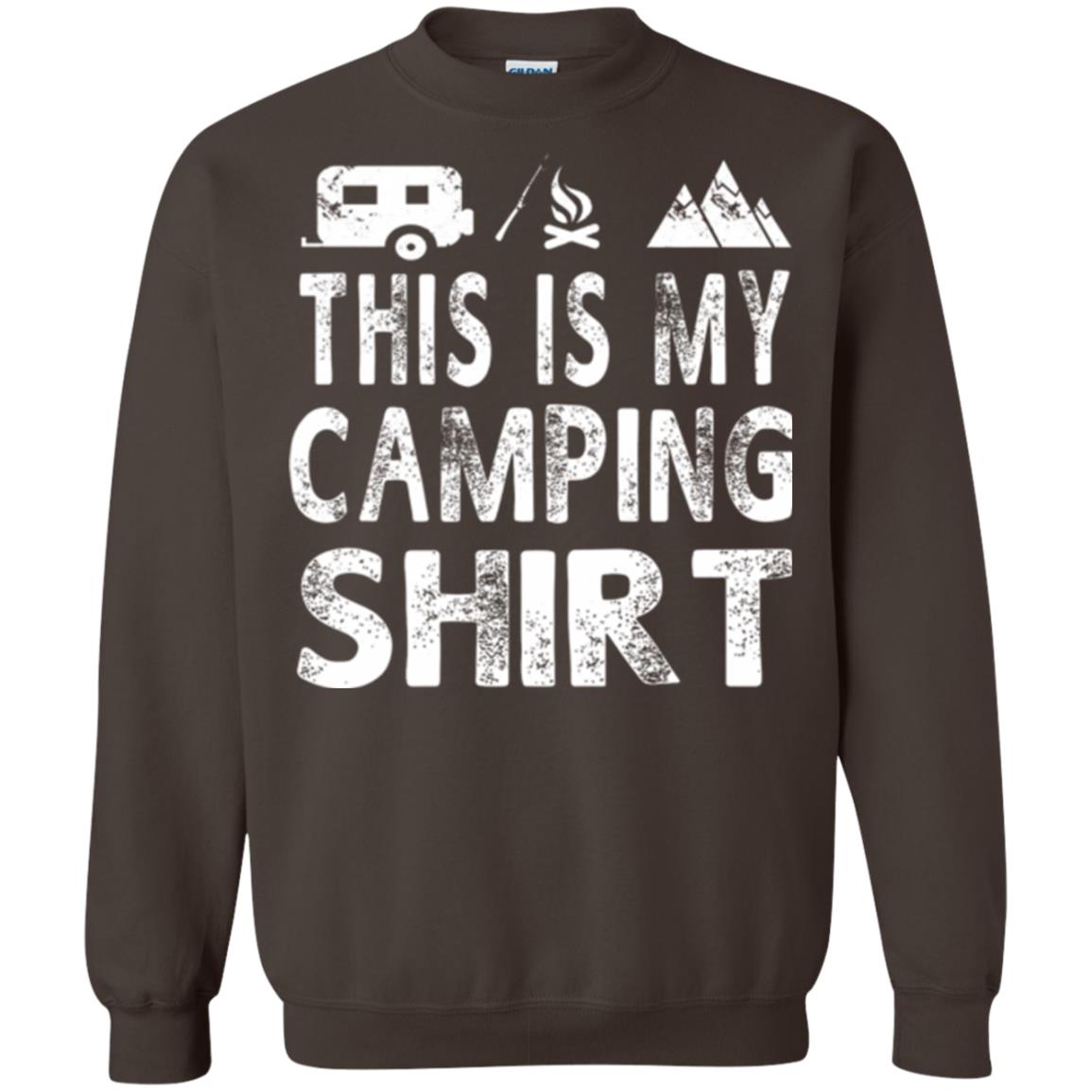 Funny Camper Gift T-shirt This Is My Camping Shirt Dark Chocolate