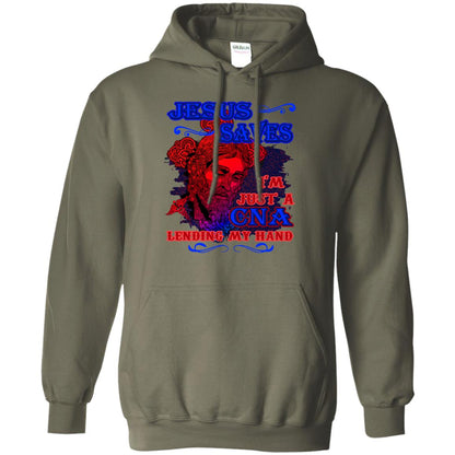Jesus Saves I'm Just A Cna Lending My Hand Christian Gift Shirt Military Green