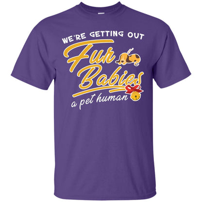 We're Getting Out Fur Babies A Pet Human Pregnancy Announcement Shirt Purple
