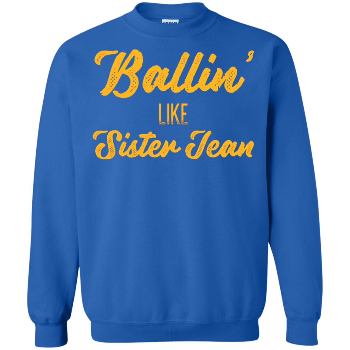 Ballin Like Sister Jean College Basketball Ramblers T-shirt Royal