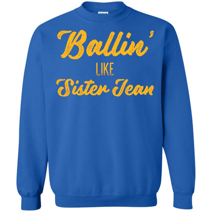 Ballin Like Sister Jean College Basketball Ramblers T-shirt Royal