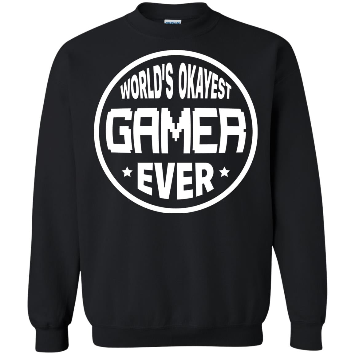 World’s Okayest Gamer Ever Best T-shirt For Gaming Lover