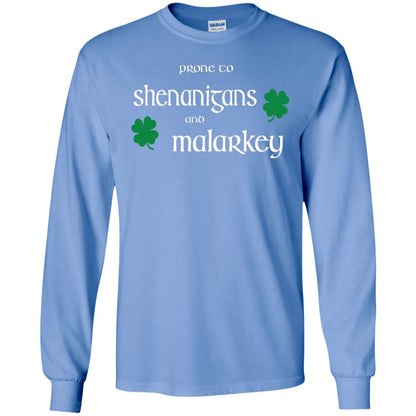 Prone To Shenanigans And Malarkey St Patricks Day T-shirt Carolina Blue