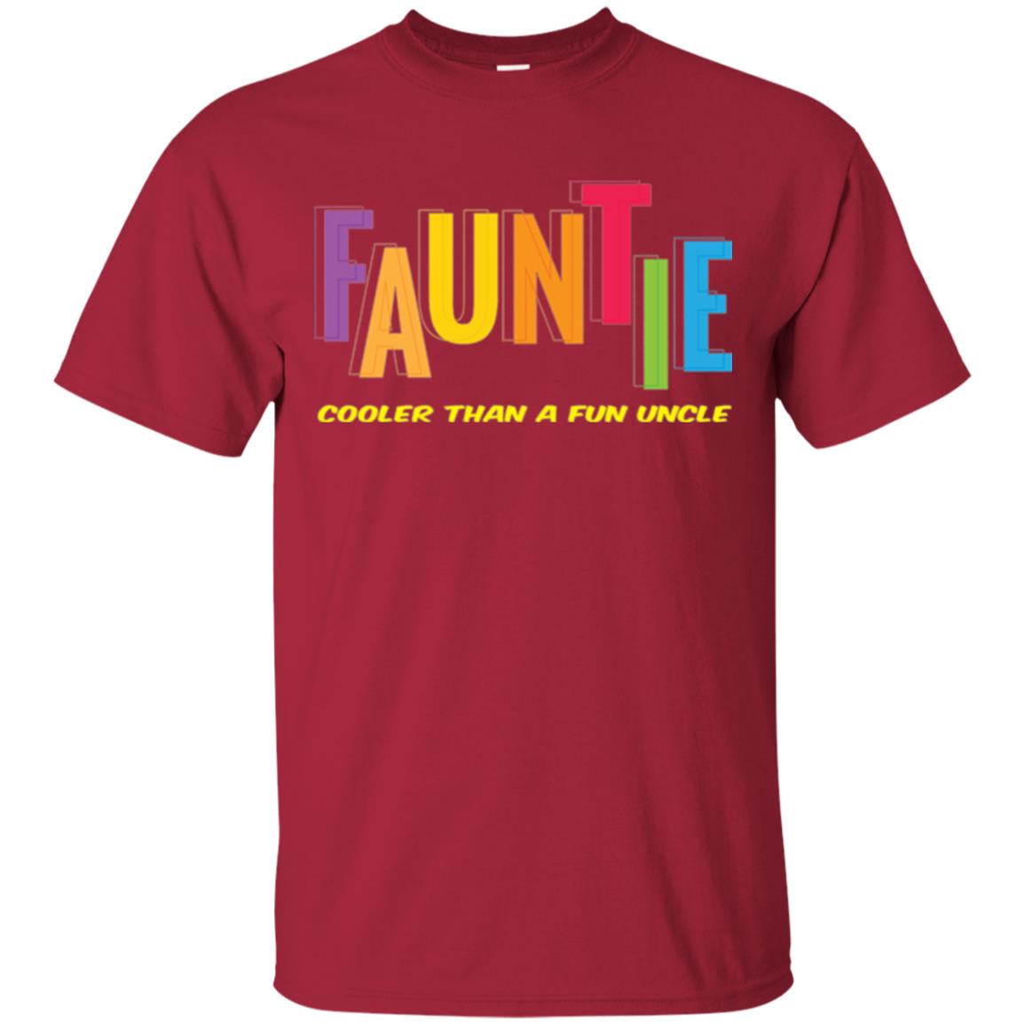 Aunt T-shirt Fauntie Cooler Than A Fun Uncle Cardinal