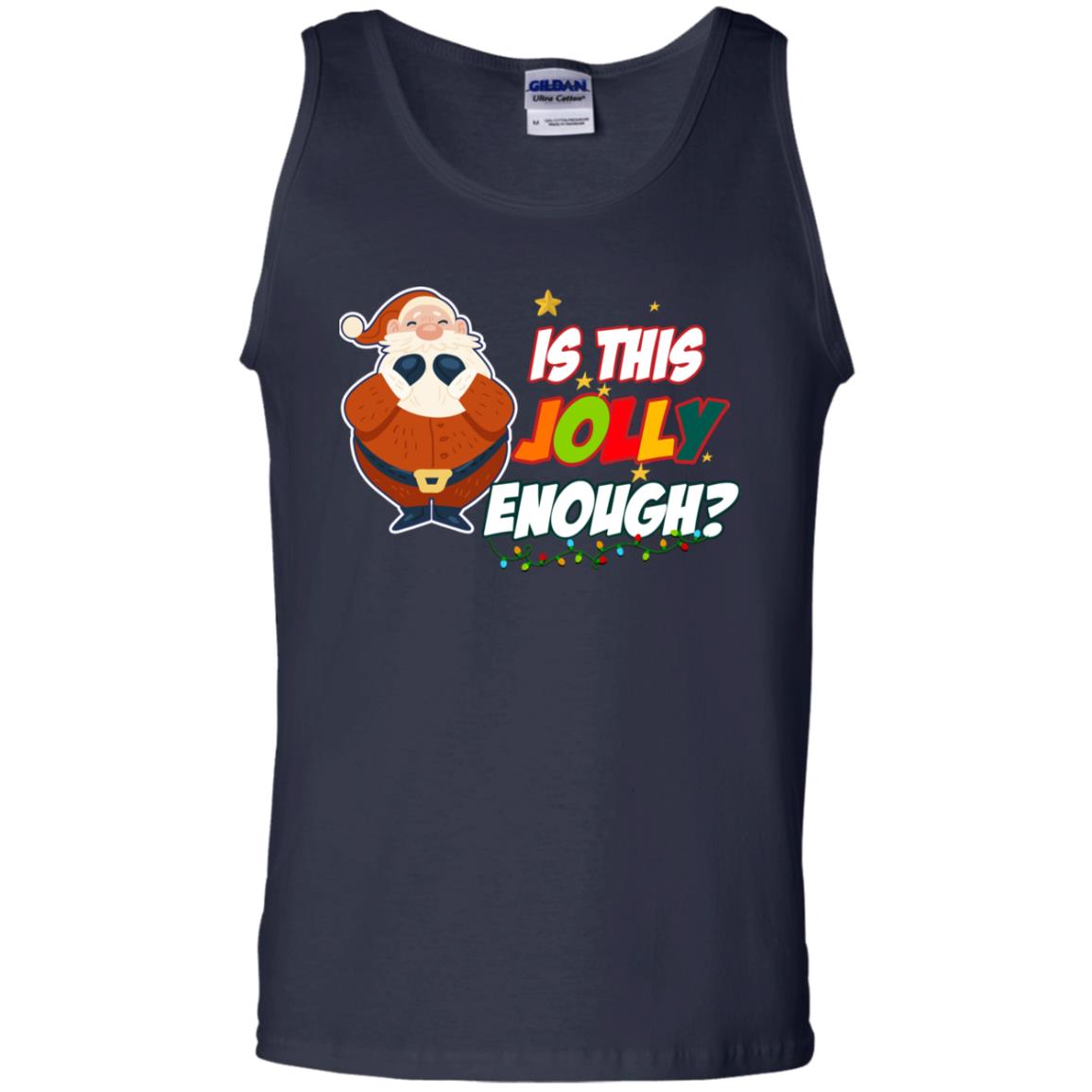 Is This Jolly Enough Santa Claus X-mas Quote Shirt Navy